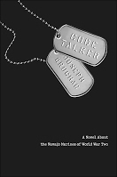 Code Talkers: A Novel About The Navajo Marines Of World War Two